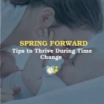 Spring Forward: Tips to Thrive During Time Change